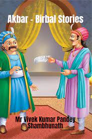 Akbar and Birbal Stories