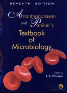 Anthanaranayan And Paniker’s Textbook Of Microbiology