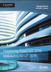 Mastering AutoCAD 2016 and AutoCAD LT 2016 PDF Free Download