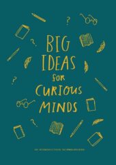 Big Ideas for Curious Minds PDF Free Download
