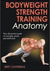 Bodyweight Strength Training Anatomy  PDF Free Download