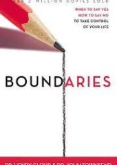 Boundaries: When to Say Yes, How to Say No to Take Control of Your Life PDF Free Download