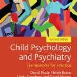 Child Psychology and Psychiatry