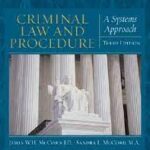 Criminal Law and Procedure for the Paralegal: A Systems Approach (West Legal Studies)