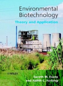 Environmental Biotechnology Theory and Application