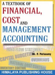 Textbook of Financial Cost and Management Accounting