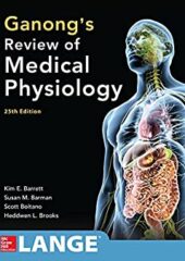 Ganong’s Review of Medical Physiology PDF Free Download