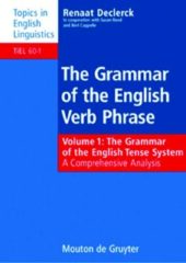 The Grammar of the English Verb Phrase: Volume 1 PDF Free Download