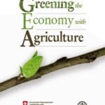 Greening the Economy with Agriculture - Food and Agriculture