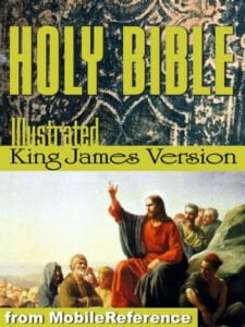 The Illustrated King James Bible (KJV): The Old Testament, The New Testament, and Deuterocanonical literature