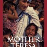 Mother Teresa - A Biography