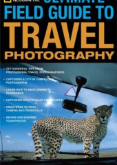 Ultimate Field Guide To Travel Photography PDF Free Download
