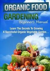 Organic Gardening Beginner’s Manual PDF Free Download