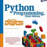 Python Programming for the Absolute Beginner