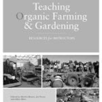 Teaching Organic Farming & Gardening
