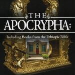 The Apocrypha: Including Books from the Ethiopic Bible