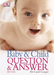 The Baby and Child Question and Answer Book