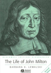 The Life of John Milton: A Critical Biography PDF Free Download