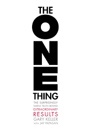 The ONE Thing: The Surprisingly Simple Truth Behind Extraordinary Results Free PDF download