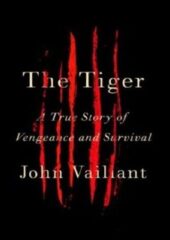 The Tiger: A True Story of Vengeance and Survival PDF Free Download