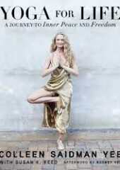 Yoga for life : A Journey To Inner Peace and Freedom PDF Free Download