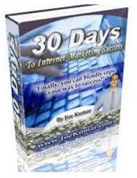 30 Days To Internet Marketing Success