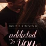 Addicted To You