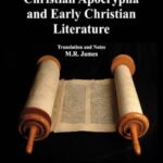 Christian Apocrypha and Early Christian Literature