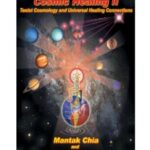 Cosmic Healing II: Taoist Cosmology and Universal Healing Connections