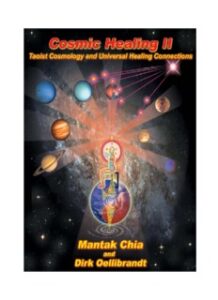 Cosmic Healing II: Taoist Cosmology and Universal Healing Connections
