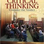 Critical Thinking: Consider the Verdict Sixth Edition