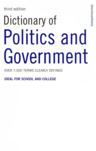 Dictionary Of Politics And Government Third Editions