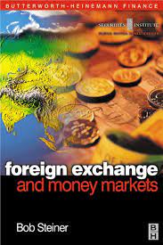 Foreign Exchange and Money Markets