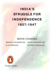 India’s Struggle for Independence: 1857-1947 PDF Free Download
