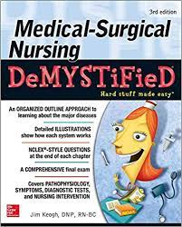 Medical-surgical Nursing Demystified