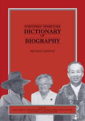 Northern Territory Dictionary of Biography PDF Free Download