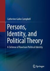 Persons, Identity, and Political Theory PDF Free Download