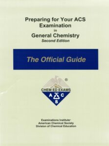 Preparing for Your ACS Examination in General Chemistry