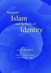 Resurgent Islam and the Politics of Identity PDF Free Download