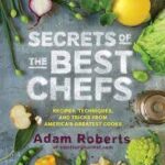 Secrets of The Best Chefs