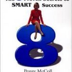 The 8 Proven Secrets to Smart Success