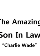 The Amazing Son In Law Charlie Wade PDF Free Download