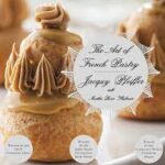 The Art of French Pastry