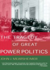 The Tragedy of Great Power Politics PDF Free Download