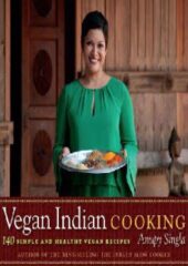 Vegan Indian Cooking PDF Free Download