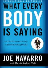 What Every Body Is Saying – An Ex-FBI Agent’s Guide to Speed-Reading People PDF Free Download
