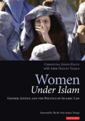 Women Under Islam: Gender, Justice and the Politics of Islamic Law PDF Free Download