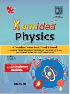 Xam Idea Physics Class 12