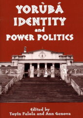 Yoruba Identity and Power Politics PDF Free Download