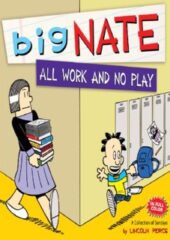 Big Nate All Work and No Play PDF Free Download